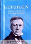 Prinsterer, Groen van - Getuigen *nieuw* --- Serie Pareltjes.