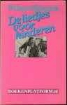Wilmink, Willem - De liedjes voor kinderen