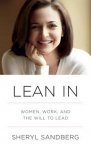 Sheryl Sandberg - Lean In