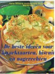 Wilson, Anne  -  vertaling Susan Tate - De beste ideeen voor kwarktaarten, biscuit en nagerechten - Anne Wilsons succesvolste recepten
