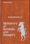 Vries, Ad de - Dictionary of Symbols and Imagery