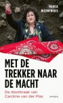 Marcia Nieuwenhuis - (1) Met De Trekker Naar De Macht