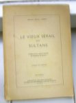 Lampé, Melek Celal - Le vieux serail des sultans