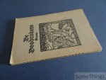 P.H. van Moerkerken Jr. - De doodendans. Drama met een woord vooraf over Dramatische Vertooningen. P.H. van Moerkerken Jr. - De doodendans. Drama met een woord vooraf over Dramatische Vertooningen.