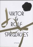 Viktor,  Rolf / Rolf - Viktor en Rolf Sprookjes
