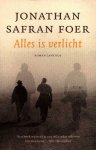 Foer, Jonathan Safran - Alles is verlicht Foer, Jonathan Safran - Alles is verlicht