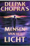 Chopra, Deepak - Mensen van het licht