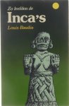 Louis Baudin - Zo leefden de Inca's
