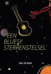Eric de Boer - Een Bluesy Sterrenstelsel