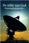 Sonneveld, Reinier - De stilte van God - Waarom geloven moeilijk is