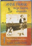 Alison Leslie Gold - Anne Frank, mijn beste vriendin Het verhaal van Hanneli Goslar