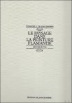 Georges G. De Jonckheere - LE PAYSAGE DANS LA PEINTURE FLAMANDE : DE 1500-1750