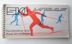 [Langlaufinstructeurs] - Ski Langlauf - Handleiding voor thuis en onderweg