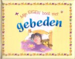 Freedman, Claire (ill.: Alison Atkins) - Mijn eigen boek met gebeden