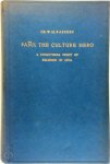 W.H. Rassers - Panji the culture hero A Structural Study of Religion in Java