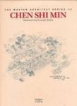 S. Dobney - Chen Shi Min;  Selected and current works