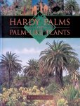 Graham, Martyn - Hardy Palms and Palm-Like Plants