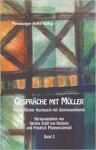 Stael Von Holstein, Verena / Pfannenschmidt, Friedrich - Gespräche mit Müller Band 2. Feinstofflicher Austausch mit Geistwesenheiten