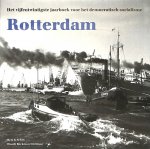 Becker, Frans / Hennekeler, Wim van e.a. - Rotterdam. Het vijfentwintigste jaarboek voor het democratisch socialisme