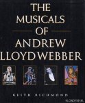 Richmond, Keith - The musicals of Andrew Lloyd Webber