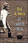 Rick de Leeuw - De Laatste Held