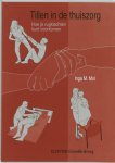 I.M. Mol - Tillen in de thuiszorg