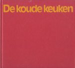 Schönherr, Christine / Teubner, Christian - De koude keuken