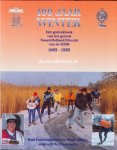 Couwenhoven, Ron - Snoep Huub - 100 jaar winter