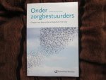 Scheer , dr. Wilma van der - ONDER ZORGBESTUURDERS ; omgaan met bestuurlijke ambiguiteit in de zorg [ diss.]
