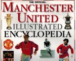 Picthall, Chez - Official Manchester United Illustrated Encyclopedia