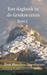 Roos Mavrikou-Zevenhuizen - Een dagboek in de Griekse crisis