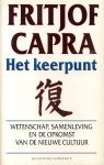 Capra, Fritjof - Het  keerpunt