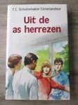 SCHUITEMAKER - UIT DE AS HERREZEN