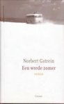 GSTREIN, NORBERT - Een wrede zomer