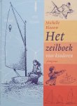 Michelle Blaauw, Fred de (Ill.) Heij - Zeilboek Voor Kinderen