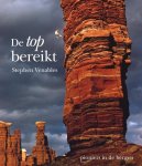 Stephen Venables - DE TOP BEREIKT PIONIERS IN DE BERGEN