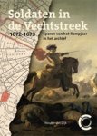 Wouter van Dijk - Soldaten in de Vechtstreek, 1672-1673