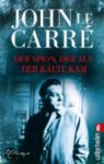 John le Carré - Der Spion, Der Aus Der Kalte Kam