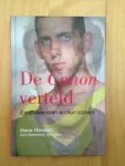 Hans Horsten - De Canon verteld; Eindhovenaren en hun iconen