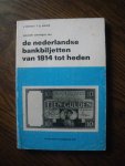 Mevius / Lelivelt - De Nederlandse bankbiljetten van 1814 tot heden