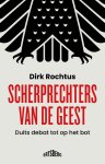 Dirk Rochtus - Scherprechters van de geest Duits debat tot op het bot