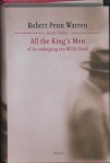 Robert Penn Warren 215889 - All the King's Men of de ondergang van Willie Stark