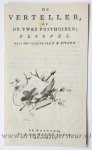  - [Antique title page, 1796] De verteller, of De twee posthuizen; blyspel, published 1796, 1 p.