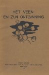 Diversen - Het Veen en zijn ontginning