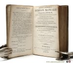 Schrevelii, Cornelii. - Lexicon manuale Graeco-Latinum, Batavicis, Anglicanis, Parisinisque editionibus collatis, ab innumeris quibus scaterat mendis ad Henrici Stephani Normam expurgavit ... etymologicis, gramaticis, criticisque notis locupletavit; vocabularium Lati...