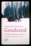 Paustovski, Konstantin - Goudzand, Verhalen, dagboeken en brieven