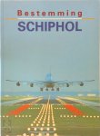 F. van Hout - Bestemming Schiphol
