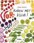 Joke Boon - (1) Koken Met Kleur!