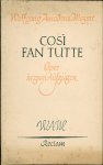 MOZART, W A - COSI FAN TUTTE Oper in zwei Aufzügen