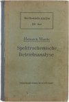 Moritz Heinrich - Spektrochemische Betriebsanalyse